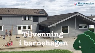 Tilvenning i barnehagen [upl. by Esil953]