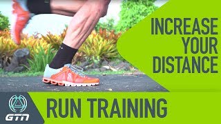 How To Run Further In Training  Increase Your Running Distance [upl. by Eem87]