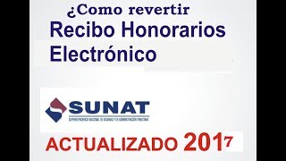 ¿Como revertir un recibo por honorarios electrónico [upl. by Wolpert]