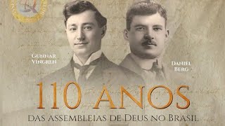 HINO DAS ASSEMBLEIA DE DEUS NO BRASIL  110 ANOS [upl. by Rawdon]