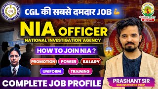 SSC CGL  NIA Officer Complete Job Profile By Prashant Sir  Power Promotions Salary ssccgl nia [upl. by Zelde]