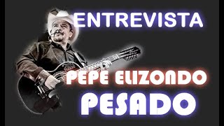 Entrevista con Pepe Elizondo PESADO BAJOSEXTOBLOG [upl. by Gnaw935]