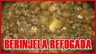 COMO FAZER BERINJELA REFOGADA por Beleza na Cozinha [upl. by O'Brien]