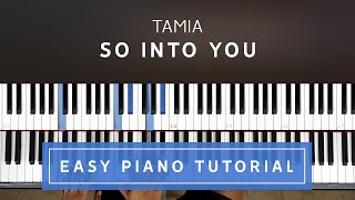 Tamia  So Into You EASY PIANO TUTORIAL [upl. by Lejna316]