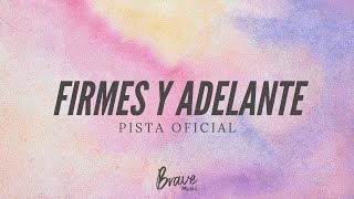 Firmes y Adelante  Pista Karaoke Oficial  Himnos Cristianos Con Letra Para Cantar 🎤🙌 [upl. by Nyar]