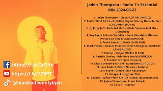 Jaden Thompson  Radio 1s Essential Mix 20240622 with Tracklist [upl. by Evelc]