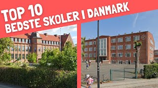 Top 10 bedste skoler i Danmark [upl. by Bland]