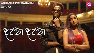 Dena Dena  Ashanya Premadasa Ft Avickz  Official Music Video [upl. by Finnie305]