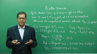 Practice Problems on One Compartment Open Model  Biopharmaceutics and Pharmacokinetics [upl. by Ees]