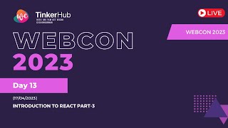 WebCon 2023Day13 Introduction To React Part3 [upl. by Fishman]