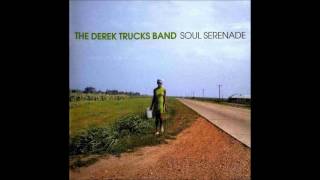 The Derek Trucks Band Soul SerenadeRastaman Chant [upl. by Alig297]