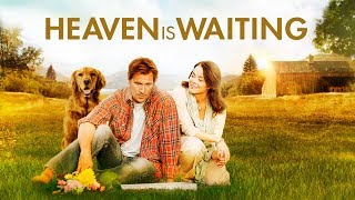 Heaven is Waiting 2011  Trailer  Curt Doussett  Kirby Heyborne  Michelle Money [upl. by Anayik]