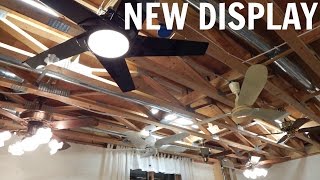 New Ceiling Fan Display  Phase 1 In Operation [upl. by Ylenats801]