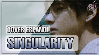 Singularity • EspañolSpanish ver【LucA】BTS V Taehyung 💕 [upl. by Obed]