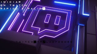 CÓMO STREMEAR EN TWITCH EN MENOS DE 5 MINUTOS [upl. by Ursal]