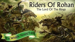 How To Play  ROHAN THEME  LORD OF THE RINGS  Tin Whistle Notes Tabs [upl. by Leik]