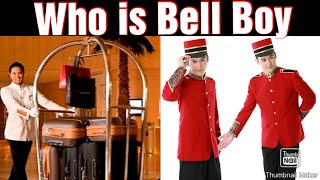 Who is Bell Boy  What is Job Of Bell Boy  Job Responsibilities of Bell Boy [upl. by Allenotna763]