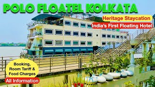 Polo Floatel Kolkata  Booking Room Tariff Food Charges  India’s First Floating Hotel [upl. by Cacia]