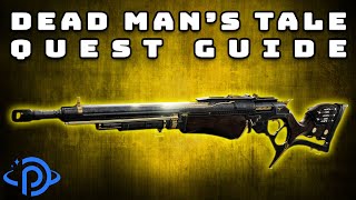 Destiny 2  quotPresagequot Exotic Quest Guide How To Get The Dead Mans Tale Exotic Scout Rifle [upl. by Eugenia782]