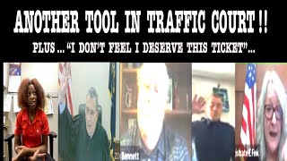 ANOTHER TOOL IN TRAFFIC COURT PLUS “I DON’T FEEL I DESERVE THIS TICKET”… [upl. by Mccollum]