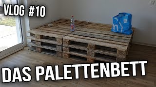 Vlog 10  Das Palettenbett [upl. by Guilbert]