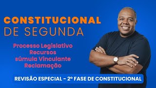 Revisão  Temas Importantes Processo legislativo Súmulas Recursos e Reclamação  OAB 2º Fase [upl. by Asiluy]