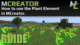 MCreator How to use the Plant Element  20222 [upl. by Trinidad847]