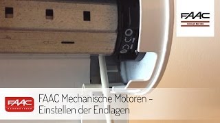 FAAC Mechanische Motoren  Einstellen der Endlagen [upl. by Nelluc890]