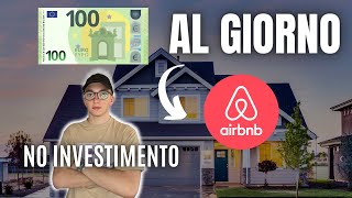 100 AL GIORNO CON AIRBNB  NO INVESTIMENTO [upl. by Chuah474]