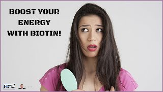 Does Biotin Really Help Increase Energy Levels  by Dr Sam Robbins [upl. by Takeo]