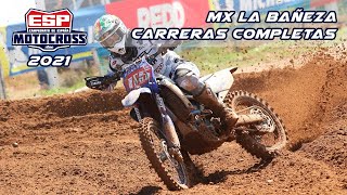 Campeonato de España de Motocross 2021 La Bañeza Carreras completas [upl. by Atihcnoc]