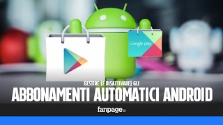 Come gestire e annullare gli abbonamenti con rinnovo automatico in Android [upl. by Eerazed]