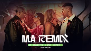 BM Callejero Fino La Joaqui Lola Índigo  MA Remix Prod Phontana Alan Gomez Video Oficial [upl. by Haron]