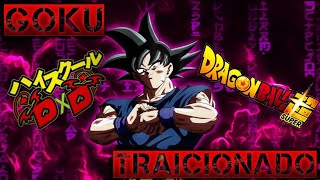 Goku era traiciónado y iba a dxd Película completa [upl. by Mukul]