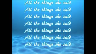 All The Things She Said Lyrics [upl. by Crifasi]