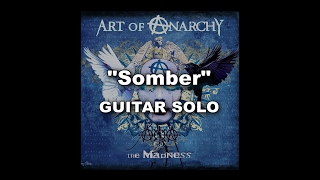 Art Of Anarchy quotSomberquot  Bumblefoot Guitar Solo [upl. by Scevo]