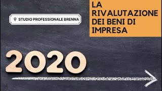 Rivalutazione beni d’impresa [upl. by Loram]