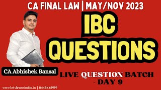 CA Final  Law  Live Question Batch  May Nov 23  Abhishek Bansal  Day 9 [upl. by Emlin859]