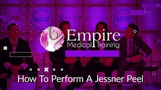 Facial Aesthetics  How To Perform A Jessner Peel  Empire Medical Training [upl. by Norrahs]