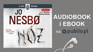 Nóż Jo Nesbø Audiobook PL [upl. by Durning]