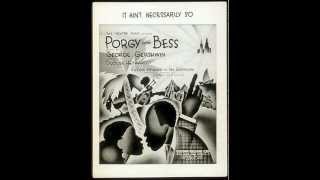 Porgy and Bess 1935 George Gershwin Summertime [upl. by Halette]