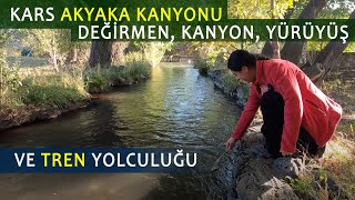 Kars Şahnalar Akyaka kanyonu yürüyüş [upl. by Magnum]