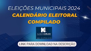 Calendário Eleitoral 2024  Download [upl. by Eittap897]