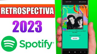 COMO FAZER A RETROSPECTIVA SPOTIFY 2023  PASSO A PASSO [upl. by Leasim]