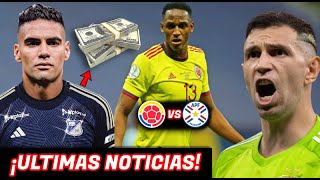 🚨LO ÚLTIMO YERRY MINA TITULAR vs PARAGUAY  ARGENTINA EXPLOTA🤬  FALCAO SALARIO MILLONARIO💲🔥 [upl. by Siravat121]