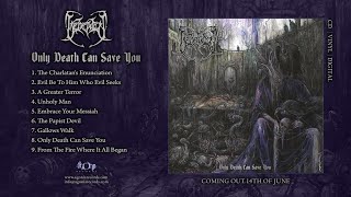 BEHEADED  Only Death Can Save You Official Album Stream [upl. by Seuqram]