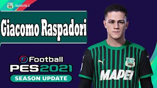 Giacomo Raspadori PES 2021 [upl. by Royo]