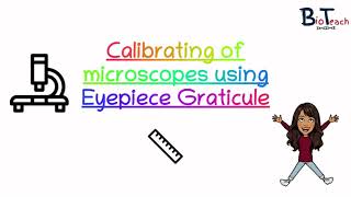 Eyepiece graticule and stage micrometer A level Biology  BioTeach [upl. by Gibert528]