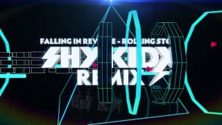 Falling In Reverse  quotRolling Stonequot Shy Kidx Remix [upl. by Parrnell]