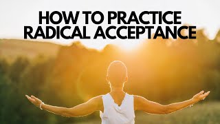 Therapist Explains Radical Acceptance DBT Skill [upl. by Dugan]